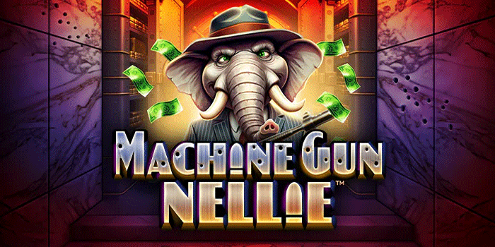 Cara Efektif Menang Slot Machine Gun Nellie Dengan Modal Minim